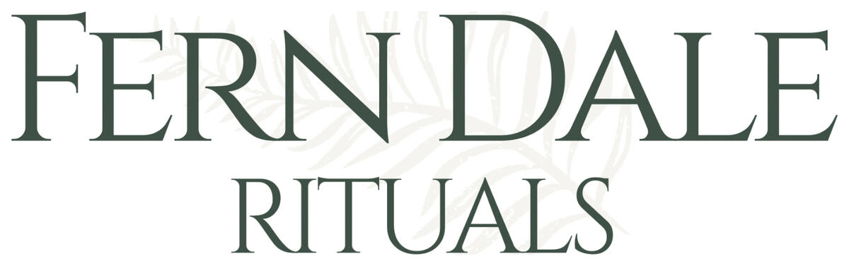 Fern Dale Rituals